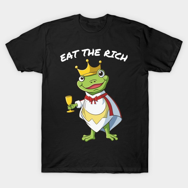 Eat The Rich Frog T-Shirt by micho2591